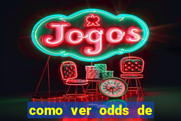 como ver odds de jogos passados